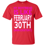 My Boyfriend Like February (Non-Existent) T-Shirt