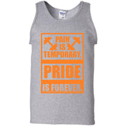 Pain is Temporary Pride is Forever Tank Top