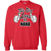 This Girl Loves Her Nana Sweatshirt