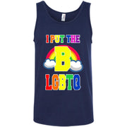 I Put The B in LGBTQ  Tank Top