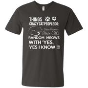 Things Crazy Cat People Do Men’s V-Neck T-Shirt