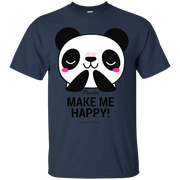 Pandas Make Me Happy, You Not so Much T-Shirt