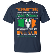Never Piss Off An Irish Woman T-Shirt