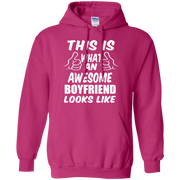 This is What an Awesome Boyfriend Looks Like Hoodie