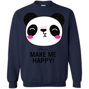 Pandas Make Me Happy, You Not so Much Sweatshirt