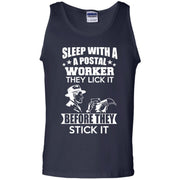 Sleep With a Postal Worker, They Lick It before They Stick It Tank Top