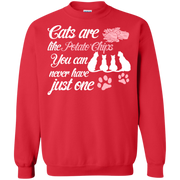 Cats are like Potato Chips, You Can never have just one Sweatshirt