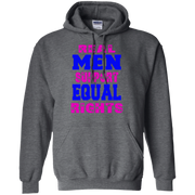 Real Men Support Equal Rights Hoodie