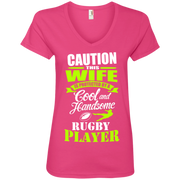 Caution This Wife is Protected By A Cool and Handsome a Rugby Player Ladies’ V-Neck T-Shirt