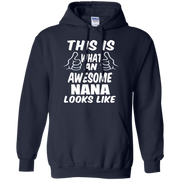 This is What an Awesome Nana Looks Like Hoodie