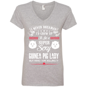 I Never Dreamed Id Grow up to be a Super Cool Guinea Pig Mum Ladies’ V-Neck T-Shirt