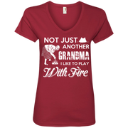 Not Just Another Grandma, I Like to Play with Fire! Ladies’ V-Neck T-Shirt