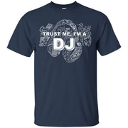 Trust Me im a DJ T-Shirt