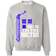 Trust me im the Doctor Who Parody Sweatshirt