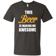 This Beer is Making me Awesome  Men’s Printed V-Neck T-Shirt