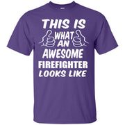 This is What an Awesome Firefighter Looks Like T-Shirt