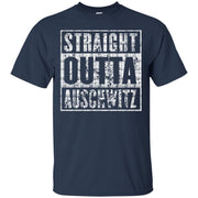 Straight Outta Auschwitz T-Shirt