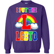 I Put The L in LGBTQ Sweatshirt