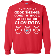 Zelda Good Things Come to Those Who Break Clay Pots Sweatshirt