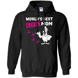 Worlds Best Chicken Mom Hoodie