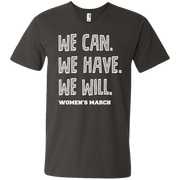 We Can, We Have, We Will Women’s March Men’s V-Neck T-Shirt