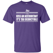 Kiss An Accountant It’s Tax Deductible T-Shirt
