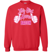 This Girl Loves Bacon  Printed Crewneck Pullover Sweatshirt  8 oz