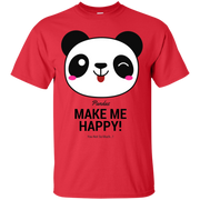 Pandas Make Me Happy, You Not so Much T-Shirt