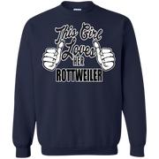 This Girl Loves Her Rottweiler Sweatshirt