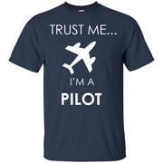 Trust Me I’m A Pilot T-Shirt