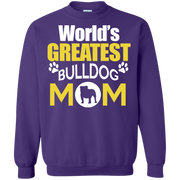 Worlds Greatest Bulldog Mom Sweatshirt