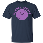 Member Trump Member Berries T-Shirt