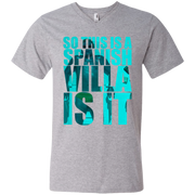 So This is a spanish Villa is It  Men’s V-Neck T-Shirt