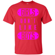Girls Don’t Like Boys T-Shirt