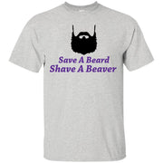 Shave a Beard, Shave a Beaver T-Shirt