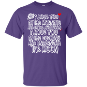 I Love You in The Morning Poem T-Shirt