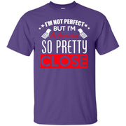 I’m Not Perfect But I’m an Accountant so Pretty Close T-Shirt