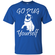 Go Pug Yourself Dog Lover T-Shirt