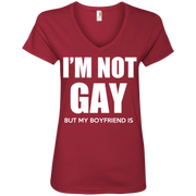 Im Not Gay but my Boyfriend is  Ladies’ V-Neck T-Shirt