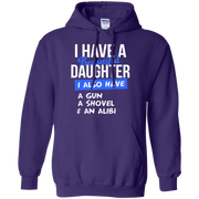 Dad: I Have a Beautiful Daugther, I also have a Gun, a Shovel and an Alabi Hoodie