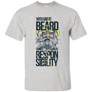 With Great Beard Comes Great Responsibility T-Shirt