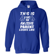This is What an Awesome Parent looks Like Hoodie