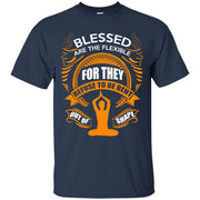 Blessed are the Flexible for They Refuse to be bent out of Shape T-Shirt