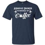 Aerospace Engineer Powered By Coffee T-Shirt