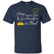 Sleep With a Chef & Get Breakfast in Bed T-Shirt