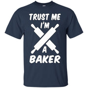 Trust Me I’m a Baker T-Shirt
