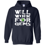 Will Work for Gems Gamer Hoodie