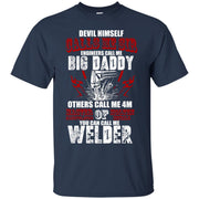 The Devil Himself Call Me Sir, You Can Call Me Welder T-Shirt