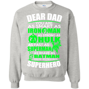 Dear Dad You Are My Favourite Superhero Sweatshirt