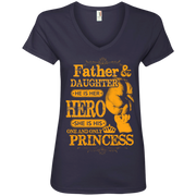 Father and Daughter He is her Hero, She is His Princess Ladies’ V-Neck T-Shirt